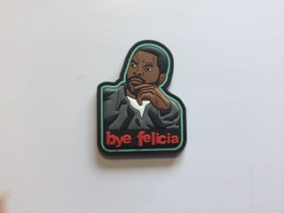 BYE FELICIA MORALE PATCH