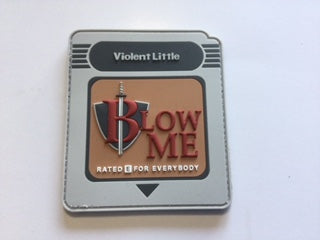 BLOW ME GAME CARTRIDGE MORALE PATCH
