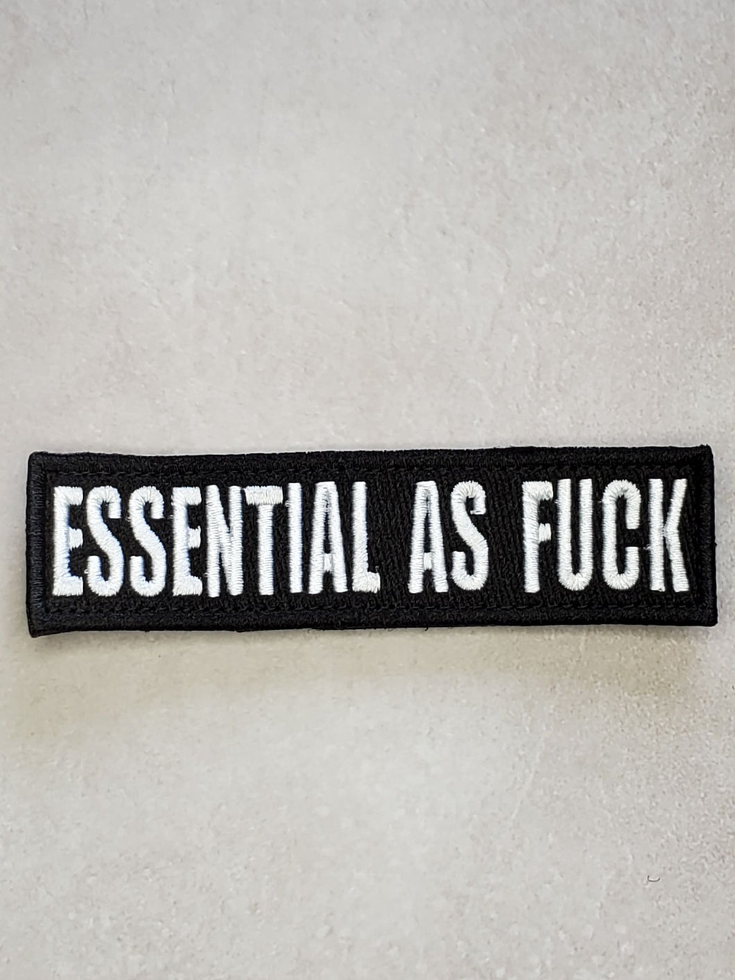Essential as F*** Embroidered Morale Patch